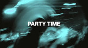 Tiga, Chrsi Lake - Party Time 